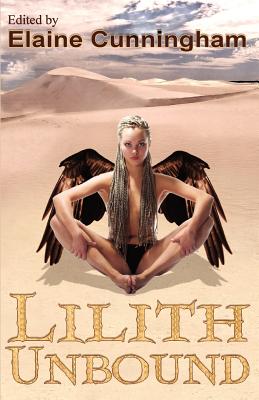 Lilith Unbound - Greenwood, Ed, and Hoang, Lily, Ms., and Kessler, Jackie