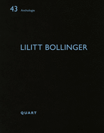 Lilitt Bollinger: Anthologie