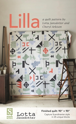 Lilla Quilt Pattern - Jansdotter, Lotta, and Arkison, Cheryl