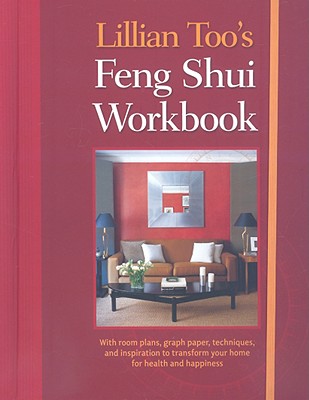 Lillian Too's Feng Shui Workbook - Too, Lillian