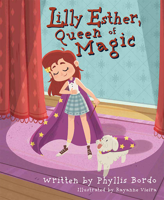 Lilly Esther, Queen of Magic - Bordo, Phyllis