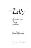 Lilly: Reminiscences of Lillian Hellman