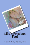 Lilly's Precious Feet