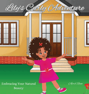 Lily's Curly Adventure: Embracing Your Natural Beauty