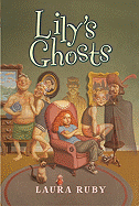 Lily's Ghosts