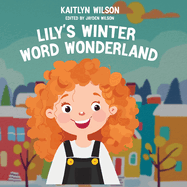 Lily's Winter Word Wonderland