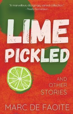 Lime Pickled and Other Stories - de Faoite, Marc