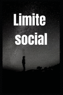 Limite Social: Um manifesto