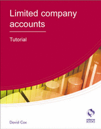 Limited Company Accounts: Tutorial - Cox, David