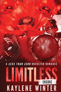Limitless Encore - Jace & Alex: A Less Than Zero Rockstar Romance