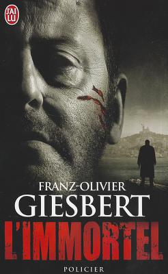 L'Immortel - Giesbert, Franz-Olivier