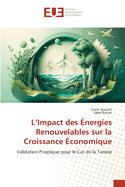 L'Impact des ?nergies Renouvelables sur la Croissance ?conomique