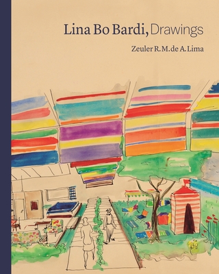 Lina Bo Bardi, Drawings - Lima, Zeuler