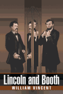Lincoln and Booth