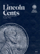 Lincoln Cents: Collection Starting 1975, Number Three