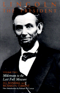 Lincoln the President, Volume Two