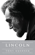 Lincoln: The Screenplay
