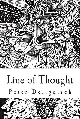 Line of Thought: An Art Collection by PeterDraws - Deligdisch, Peter