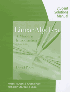Linear Algebra, Student Solutions Manual: A Modern Introduction