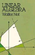 Linear Algebra - Nef, Walter