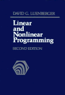 Linear and Nonlinear Programming - Luenberger, David G, and Kuenberger, David G