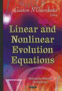 Linear & Nonlinear Evolution Equations