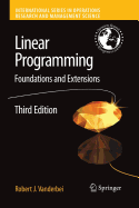 Linear Programming: Foundations and Extensions