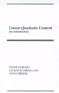 Linear-Quadratic Control - Dorato, Peter, and Cerone, Vito, and Abdallah, Chaouki T