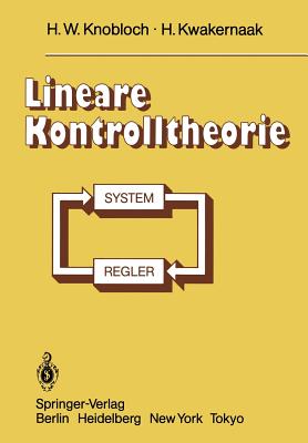 Lineare Kontrolltheorie - Knobloch, H W, and Kwakernaak, H