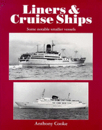 Liners and Cruise Ships: Some Notable Smaller Vessels