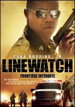 Linewatch - Kevin Bray