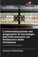 L'informatizzazione dei programmi di tecnologia dell'informazione nel Politecnico dello Zimbabwe