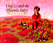 Ling-Li and the Phoenix Fairy: A Chinese Folktale