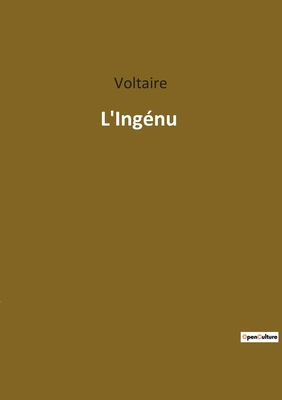 L'Ingenu - Voltaire