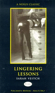 Lingering Lessons