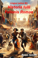 Lingua Latina B1: Historia Iulii Fullonis Romae