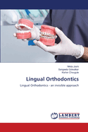 Lingual Orthodontics