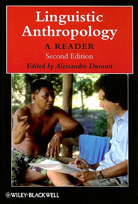 Linguistic Anthropology 2e - Duranti, Alessandro (Editor)