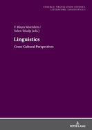 Linguistics: Cross-Cultural Perspectives