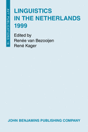Linguistics in the Netherlands 1999