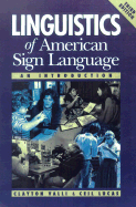 Linguistics of American Sign Language Text, 3rd Edition: An Introduction - Valli, Clayton, and Lucas, Ceil