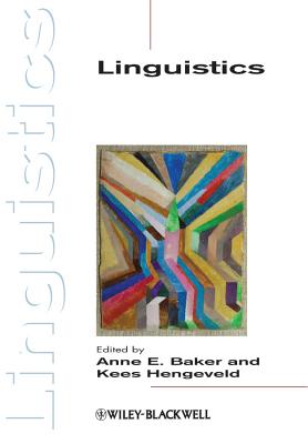 Linguistics - Baker, Anne E. (Editor), and Hengeveld, Kees (Editor)