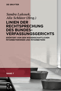 Linien Der Rechtsprechung Des Bundesverfassungsgerichts: Errtert Von Den Wissenschaftlichen Mitarbeiterinnen Und Mitarbeitern