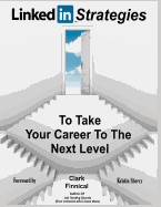 Linkedin Strategies to Take Your Career to the Next Level