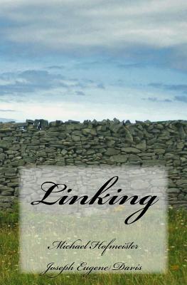 Linking - Davis, Joseph Eugene, and Hofmeister, Michael
