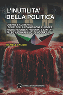 L'Inutilit? della Politica