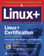 Linux+ Certification Study Guide - Bird, Drew, and Harwood, Mike, and Anderson, Duncan, Dr. (Foreword by)