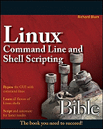 Linux Command Line and Shell Scripting Bible - Blum, Richard