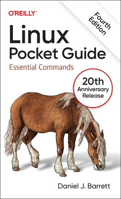 Linux Pocket Guide: Essential Commands - Barrett, Daniel J