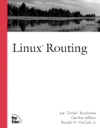 Linux Routing - LeBlanc, Dee-Ann, and Brockmeier, Joe, and McCarty, Ronald W, Jr.